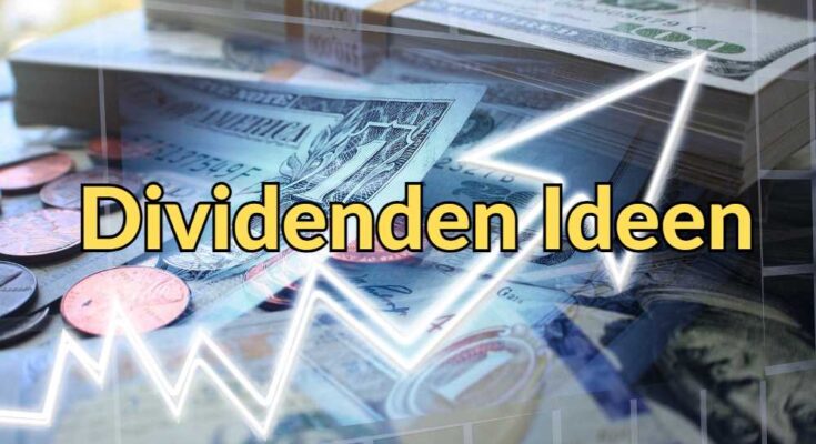 Dividenden Ideen